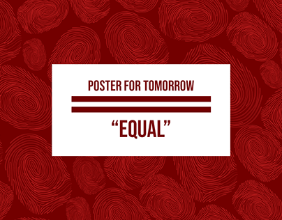 EQUAL - Poster For Tomorrow