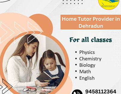 Find Here Home Tutor Provider in Dehradun