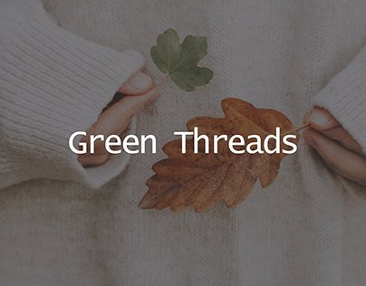 Project thumbnail - Green Threads | Fictional Clothing brand Identity