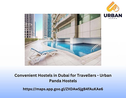 Convenient Hostels in Dubai for Travellers