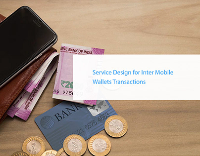 Service Design for Inter Mobile Wallet Transactionss