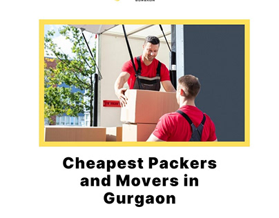 Cheapest Packers and Movers in Gurgaon: Choose Wisely