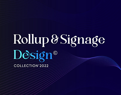 Project thumbnail - Rollup & Signage Design