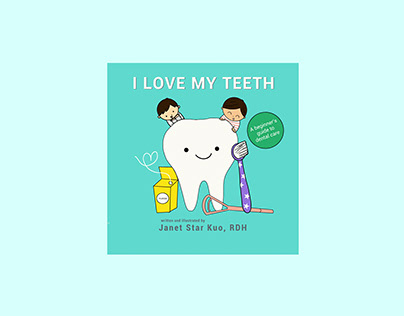 I Love My Teeth