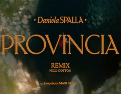 DANIELA SPALLA - PROVINCIA (REMIX)(VIDEO OFICIAL)