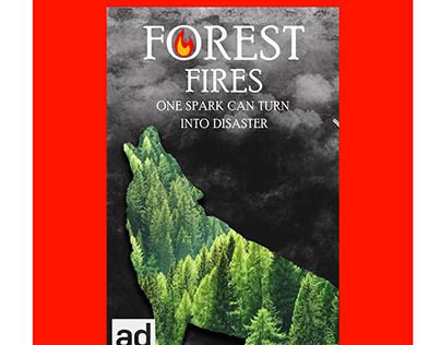 PSA Campaign Poster Designs - Forest Fires