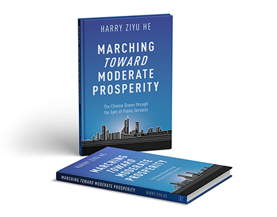 "Marching Toward Moderate Prosperity" by Harry Ziyu He