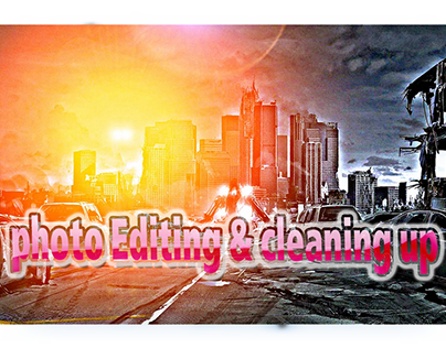 Photo Editing & Cleaning up