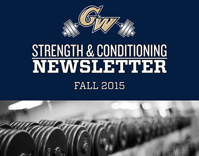 GW Strength & Conditioning Newsletter Fall 2015