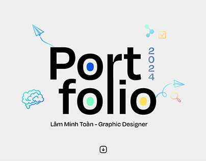 Portfolio 2024 | Lâm Toàn - Graphic Design
