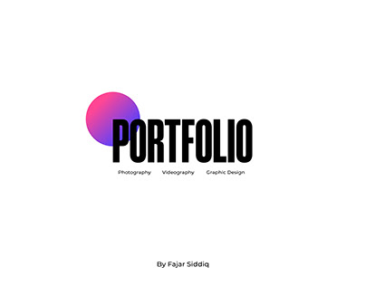 Portfolio Photography, Videography and Grapich Design