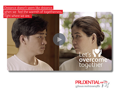 Let's Overcome Together - Prudential Cambodia