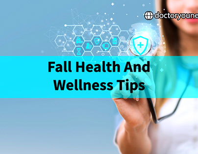 Fall Health And Wellness Tips Embracing Autumn