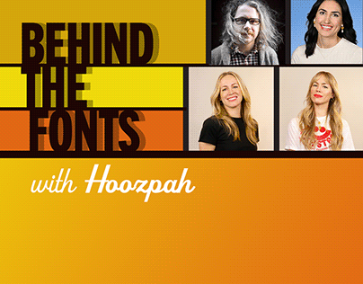 Behind the Fonts with Hoodzpah