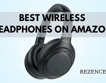 Best Wireless Headphones On Amazon: For Running, Music