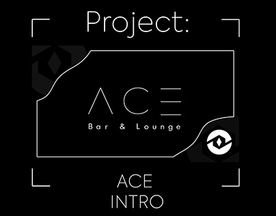 ACE Bar & Lounge Intro