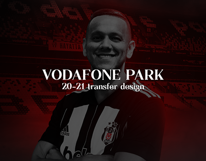 Vodafone Park - 20/21 Season Transfer Designs