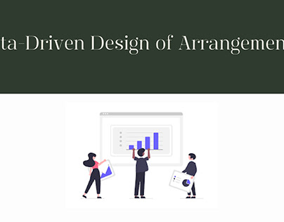 Data-Driven Design of Arrangement