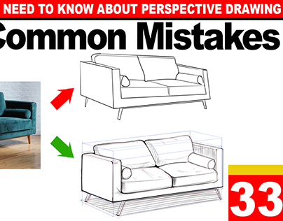 Lesson 33: Most Common Mistakes in Perspective