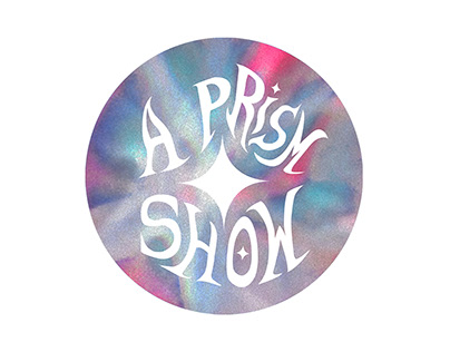A PRISM SHOW