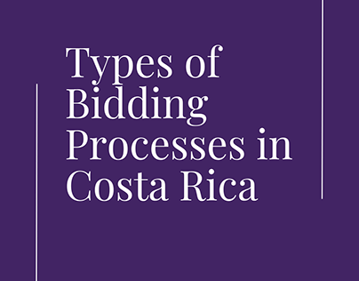 Types of Bidding Processes in Costa Rica