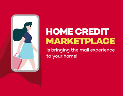 Home Credit Marketplace Awareness Campaigns