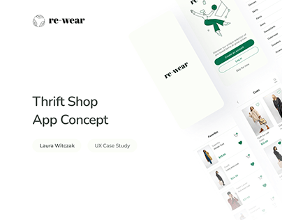 Project thumbnail - Re-wear: Thrift Shop App Case Study