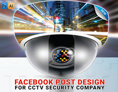 Facebook posts design 4 CCTV SECURITY COMPANY