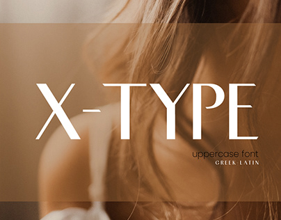X-TYPE | UPPERCASE FONT
