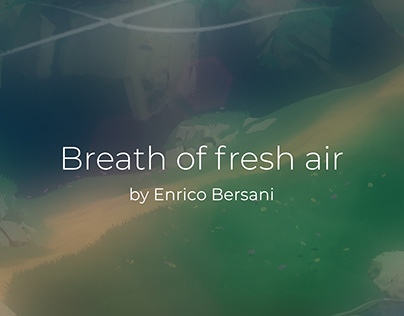 Breath of fresh air - Unreal Engine