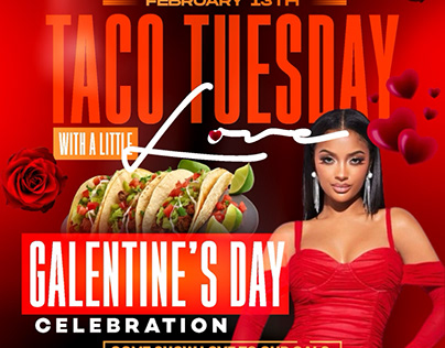 Taco Tuesday x galentine’s day