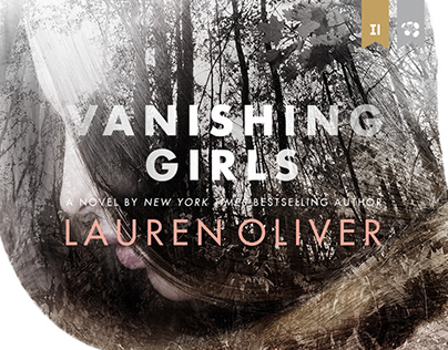 Lauren Oliver's Vanishing Girls // Cover Illustration
