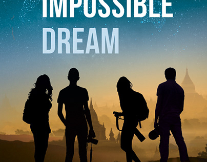 Book Cover Design, "The Impossible Dream"