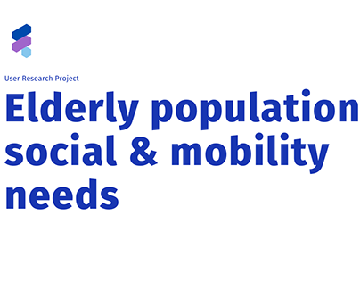 User Research Project on Elderly Population