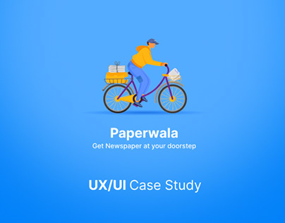 Paperwala UX Case Study