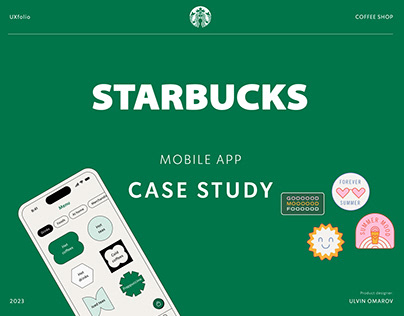 Starbucks Mobile App - UX/UI Case Study