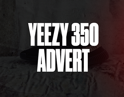 YEEZY 350 ADVERTISING