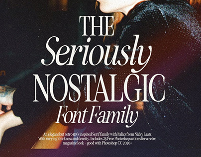 Seriously Nostalgic Serif Typeface Font