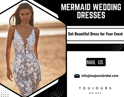 Create Stunning Bridal Mermaid Gowns