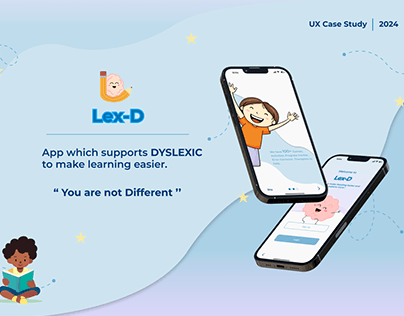 UX Case Study - Lex-D app for Dyslexic