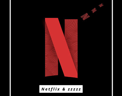 Netflix & Zzzzz