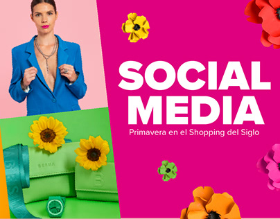 Social media primavera Shopping del Siglo