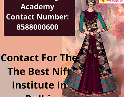 Contact For The The Best Nift Institute In Delhi