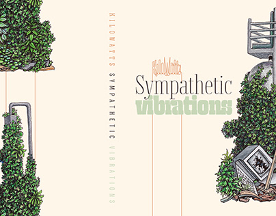 KiloWatts — Sympathetic Vibrations (Album Packaging)