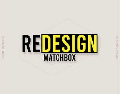 Redesign Matchbox