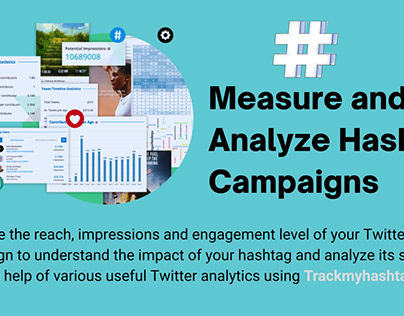 Track Hashtag Campaigns on Twitter
