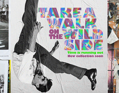 Cartel publicitario. Take a walk ion the wild side
