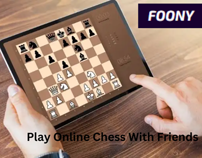 Enjoy & Play Online Chess With Friends