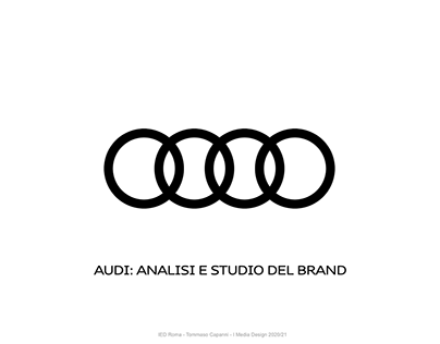 Audi: Analisi e Studio del Brand