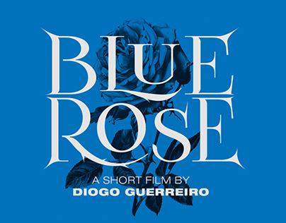 Blue Rose - Lettering & Key Art